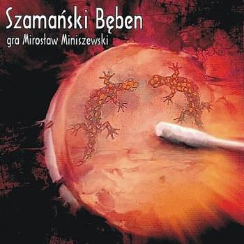 SZAMAŃSKI BĘBEN 432 HZ. Muzyka na CD